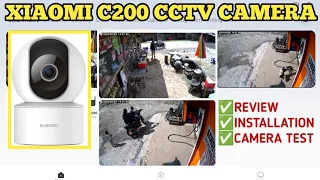 XIAOMI C200 CCTV CAMERA | REVIEW AND INSTALLATION PROCESS