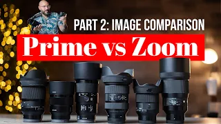 PRIME vs ZOOM Lens Part 2 ACTUAL SAMPLE FOOTAGE Real World Test with side by side comparisons.