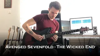 Avenged Sevenfold - The Wicked End (Guitar Cover + All Solos)