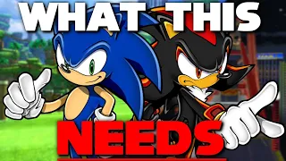 What Sonic X Shadow NEEDS to succeed