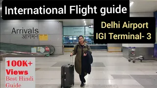 Delhi Airport Terminal 3 - IGI International Flight Guide For Beginners | First Time to Flight Video