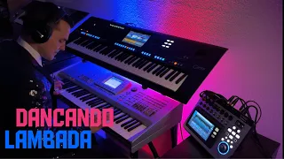 "Dançando Lambada" (Kaoma) - cover by Stefan Langolf - Ketron Audya 5 & Yamaha Genos