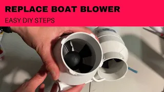 Replace Boat Blower on Any Small/Medium Boat