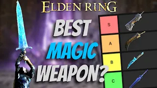 Ranking All 34 Magic Weapons In Elden Ring! Magic Tier List Patch 1.10