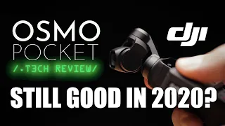 DJI Osmo Pocket - In-Depth Review...Still Good in 2020?