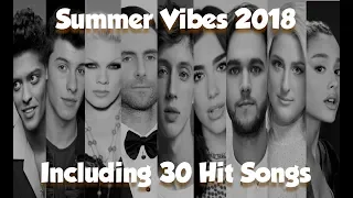 Summer Vibes 2018 // The 2018 End of Summer Mashup