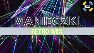 Manieczki Retro Mix - Powrót do przeszłości vol. 1