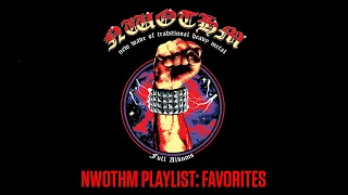 NWOTHM PLAYLIST: FAVORITES