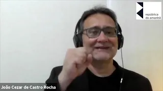 A guerra cultural do Bolsonarismo - João Cezar de Castro Rocha (parte 1/2)