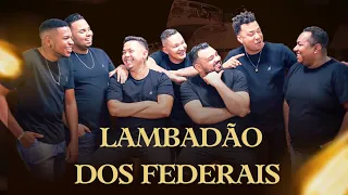 Mais um beijo - Lambadão dos Federais