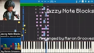 Alan Becker + Aaron Grooves - Jazzy Note Blocks // Synthesia | (+MIDI) | Arranged by Aaron Grooves