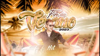 Mix Fin De Verano 2023 - DJ HIT (Ferxxo, Marisola, Karol G, Shakira, BZRP, Arcangel, Mercho, Gatita)