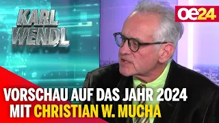 Karl Wendl: Vorschau auf das Jahr 2024 mit Christian W. Mucha
