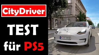 CityDriver im TEST für PS5 🚗 ! SPART Euch das GELD ! Die Gründe im TEST Video !