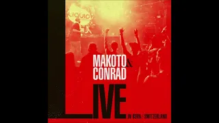 Makoto & MC Conrad - Live In Bern, Switzerland Oct 2019