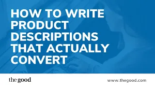 How To Write Product Descriptions That Actually Convert: A Tutorial