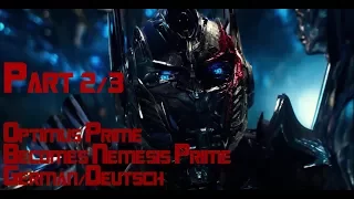 Optimus Prime Becomes Nemesis Prime German/Deutsch Part 2/3 - Transformers 5 The Last Knight