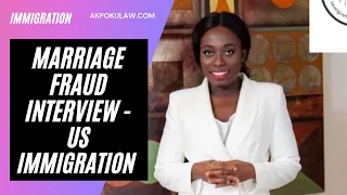 Green Card || The Marriage Fraud Interview - US Immigration