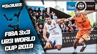 Serbia v Netherlands | Men's Full Game | FIBA 3x3 U23 World Cup 2019