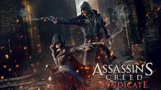 Assassin's creed syndicate прохождение часть 8 ➤ Assassin's Creed стелс убийства