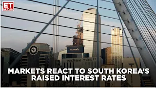 Round-up of global markets: South Korea becomes first country to raise interest rates, post-pandemic