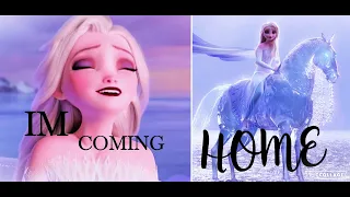 I'm Coming Home  Frozen Amv