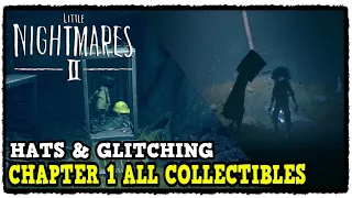 Little Nightmares 2 Chapter 1 All Collectibles (Hats & Glitching Remains Locations)