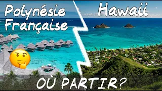 POLYNESIE FRANÇAISE vs HAWAII // Comparatif et conseils pour préparer votre voyage