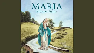 Terço Maria Passa na Frente