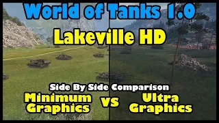 World of Tanks 1.0: Lakeville HD Map Battle | Ultra versus Minimum Graphics Side by Side Comparison