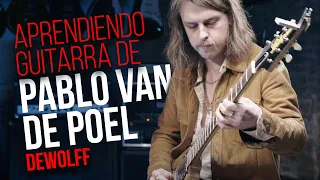 Aprendiendo guitarra con Pablo van de Poel (Dewolff)