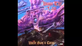 Above The Law - One Time Too Many - Uncle Sam's Curse