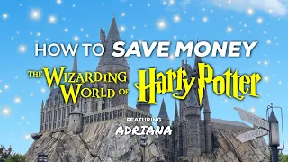 How to SAVE MONEY at the Wizarding World of Harry Potter | Universal Studios Orlando