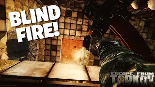 Escape From Tarkov - How To BLINDFIRE! Important Mechanic To Know For Beginners!