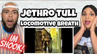 SUCH A SURPRISE!..| FIRST TIME HEARING Jethro Tull - Locomotive Breath REACTION