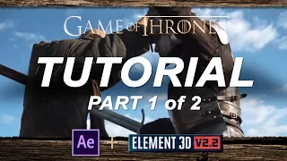 Game of Thrones Sword Stab TUTORIAL Part 1 of 2 | Adobe After Effects and Element 3D