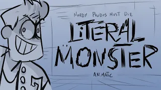 "Literal Monster" - Nerdy Prudes Must Die Animatic