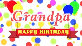 Happy Birthday Grandpa Song