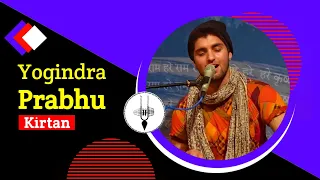 Yogindra Prabhu's Soulful kirtan