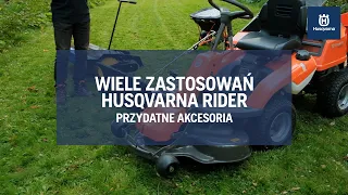 Husqvarna Rider - Wiele zastosowań Ridera - Przydatne akcesoria