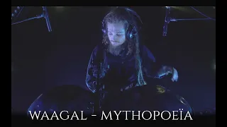 Waagal - Mythopoeïa || Handpans live session