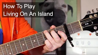 'Living On An Island' Status Quo Acoustic Guitar Lesson