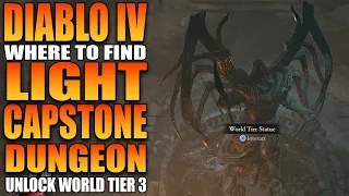 Where To Find The Cathedral Of Light Capstone Dungeon In Diablo 4