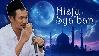 Nifsu Sya'ban || Gus Baha || Sasi Ruwah