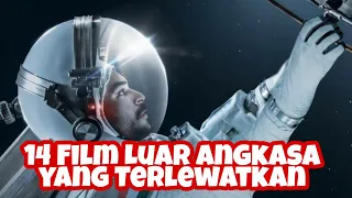 14 FILM LUAR ANGKASA YANG TERLEWATKAN TAPI BAGUS