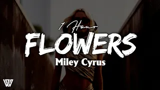[1 Hour] Miley Cyrus - Flowers (Letra/Lyrics) Loop 1 Hour