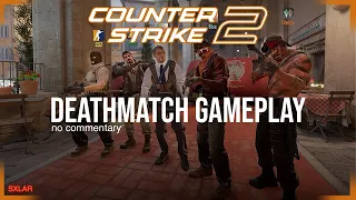 Counter Strike 2 | deathmatch gameplay | no commentary