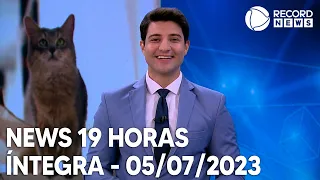 News 19 Horas - 05/07/2023