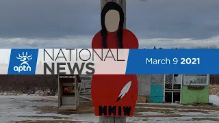 APTN National News March 9, 2021 – Remembering Jana Williams, Yukon parents worried about care