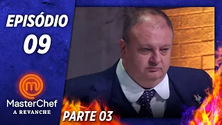 MASTERCHEF A REVANCHE (10/12/2019) | PARTE 3 | EP 09 | TEMP 01